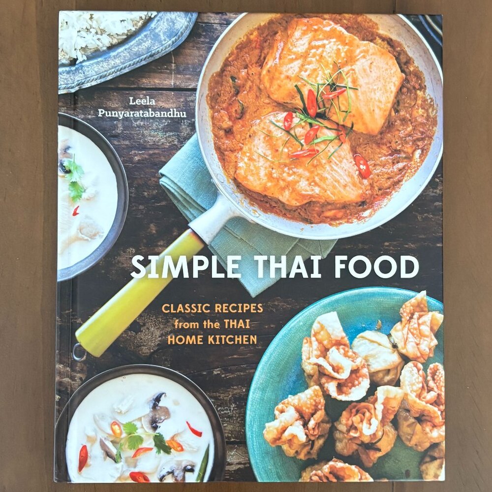 Simple Thai Food cookbook by Leela Punyaratabandhu